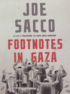 Footnotes in Gaza - Joe Sacco - Bayyāra