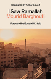 I Saw Ramallah - Mourid Barghouti - Bayyāra